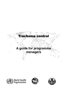 Download Trachoma Control - A guide for programme managers  (PDF)
